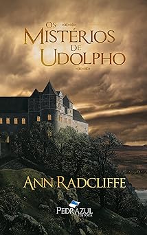 Os Misterios de Udolpho Ann Radcliffe